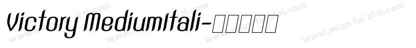 Victory MediumItali字体转换